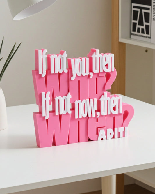 Decor | Text | Motivational | Who-When