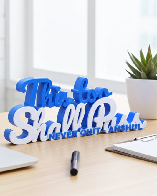 Decor | Text | Motivational | This Too