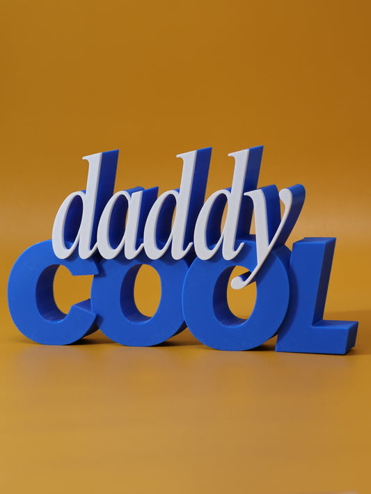 Decor| Text | DaddyCool