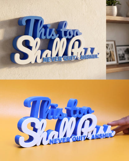 Decor | Text | Motivational | This Too