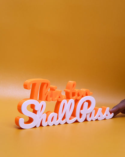 Decor | Text | Motivational | This Too