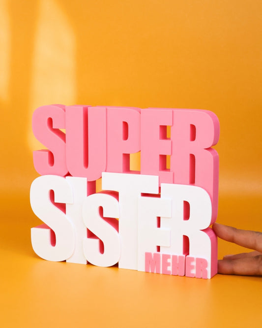 Decor | Text | SuperSISTER