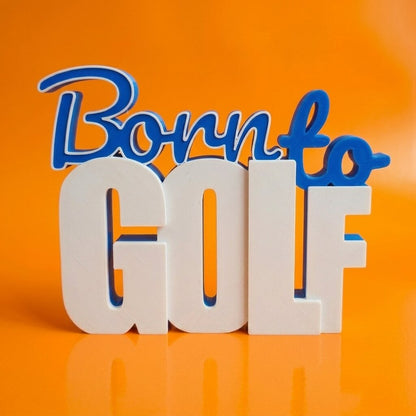 Decor | Text | Born to Golf