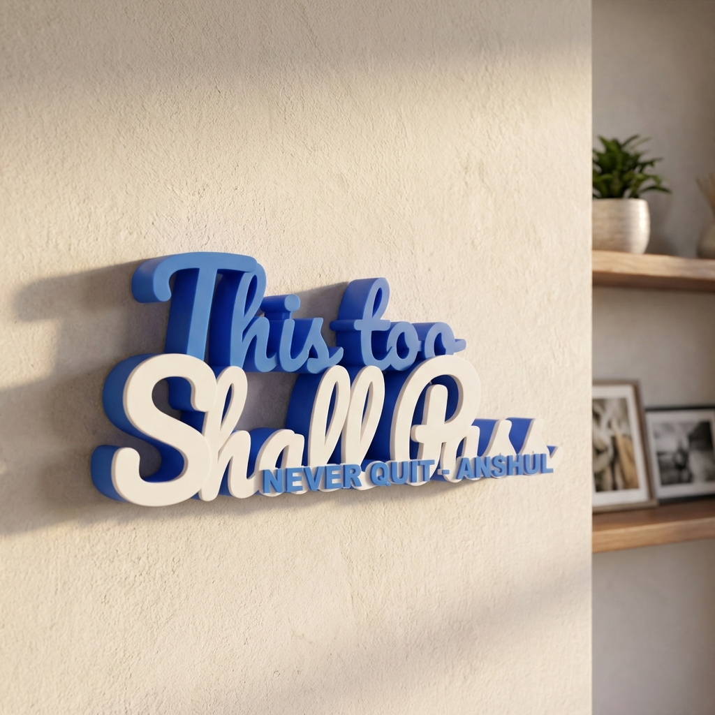 Decor | Text | Motivational | This Too